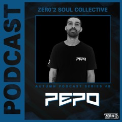 Autumn Podcast Series #08 - PEPO
