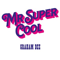 Mr. Super Cool, Pt. 1