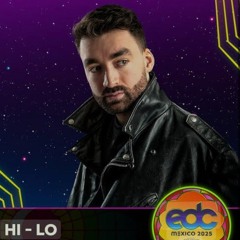 HI-LO @ circuitGROUNDS, EDC Mexico 2025-02-21