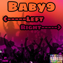 Baby9- Left Right