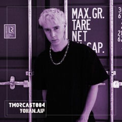 TMORCAST084 | Yohan.aif