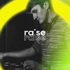 Raise Mix