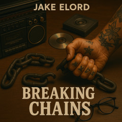 Breaking Chains