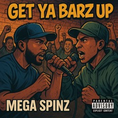 GET YA BARS UP