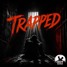 Trapped