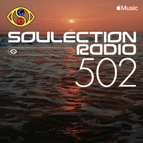 Soulection Radio Show #502