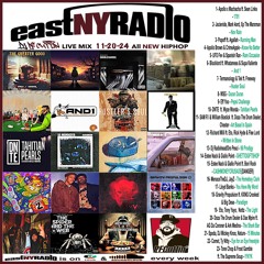 EastNYRadio 11 - 20 - 24 Mix