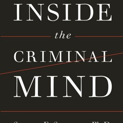 DOWNLOAD [PDF] Inside the Criminal Mind (Newly Revised Edition) free