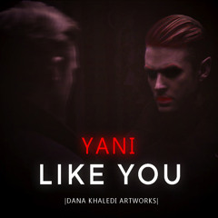 Like you