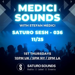 Medici Sounds - Saturo Sesh 036