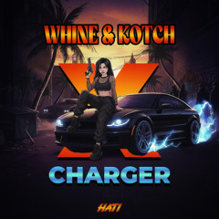 CHARGER X WHINE & KOTCH | DL LINK IN BIO