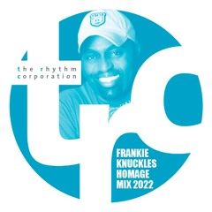 TRC Frankie Knuckles Homage Mix 2022