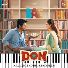 Bae From "Don" | Piano Cover By Kalvin Shorn Kingslin | Anirudh
