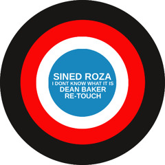 DEAN BAKER - SINED ROZA re - touch 124bpm Quantized