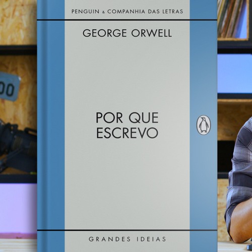 POR QUE ESCREVO de George Orwell