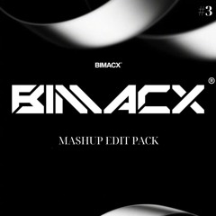BIMACX - MASHUP EDIT PACK  | FREE DOWNLOAD