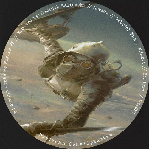 DJ Jordan - Take Me Higher [Cut] Dreizehn Schallplatten