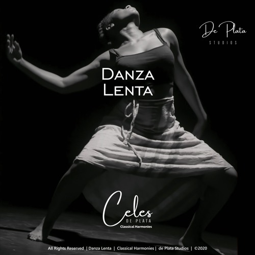Stream Danza Lenta by Celes de Plata | Listen online for free on SoundCloud