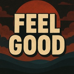 Feel Good (prod. sogimura)