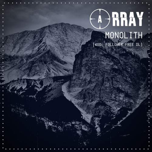 Monolith (400 Follower Free DL)