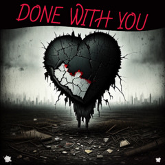Done With You