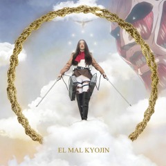 El Mal Kyojin