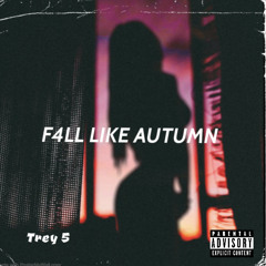 Fall like Autumn