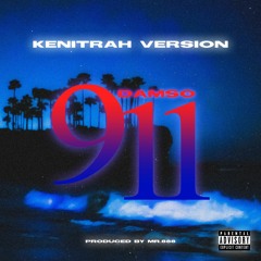 DAMSO - 911 (Kenitrah & Mr.888 Version)