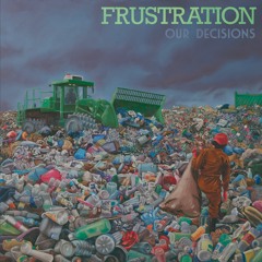3- Frustration -  Omerta