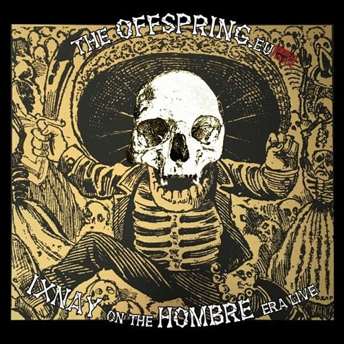 Stream theoffspring.eu | Listen to IXNAY ON THE HOMBRE ERA LIVE playlist  online for free on SoundCloud