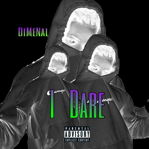 I DARE (Prod. Fuzz)