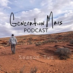 Generation Mars Podcast Season 2
