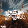 TAILORED MIX BY MOSOO DJ mix artwork - Electronic music tracklist cover image