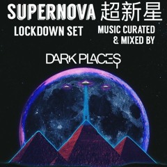 SUPERNOVA CLUB LOCKDOWN SET · APRIL2020