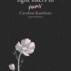 ACCESS EBOOK ✉️ Light Filters In: Poems by  Caroline Kaufman &  Yelena Bryksenkova [P
