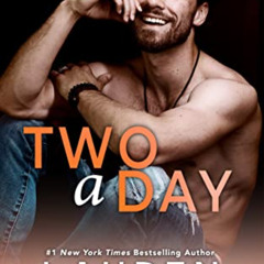 [VIEW] EPUB 📫 Two A Day: A Forbidden Standalone Sports Romance (The Dating Games Boo