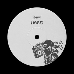 Like It - Smitty (Free Download)