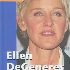 [READ] KINDLE 🧡 Ellen Degeneres (People in the News) by  Katie Sharp [PDF EBOOK EPUB