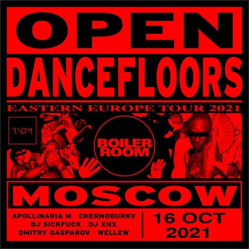 Open Dancefloors: Moscow - Chernoburkv