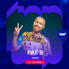 TOP2 Smash! In The Mix Pat B 25102025