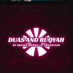 RUQYAH/DUAS READING  +27780201356