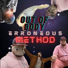 OUT OF BODY