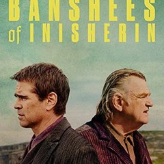 [READ] [PDF EBOOK EPUB KINDLE] The Banshees of Inisherin: Screenplay by  Seth Cox ✏️