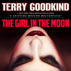 [View] KINDLE 📃 The Girl in the Moon: A Thriller (Angela Constantine, 1) by  Terry G