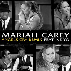 Angels Cry Remix (feat. Ne-Yo)