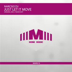 Just Let It Move (Original Mix)