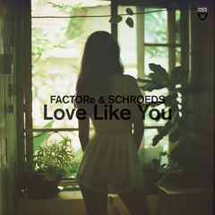 Love Like You