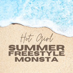 Hot Girl Summer Freestyle