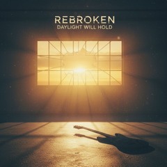Daylight Will Hold part 5 of 5 a love story