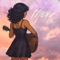 Ella - More